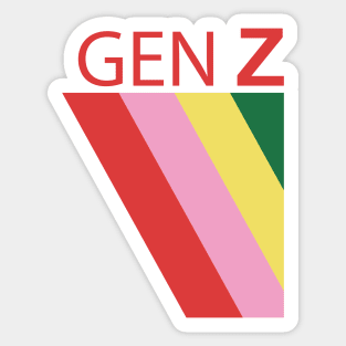 gen z generation z and proud Sticker